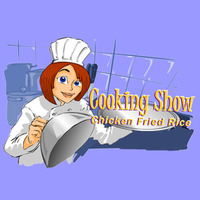 Cooking Show: Chicken Fried Rice