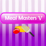 Meal Masters 5