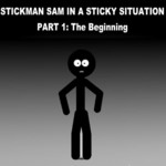 Stickman Sam In A Sticky Situation Part 1: The Beginning