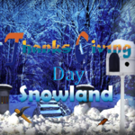 Thanks Giving Day Snowland