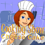 Cooking Show Cheese Cake