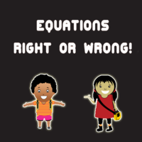 Equations Right Or Wrong! 